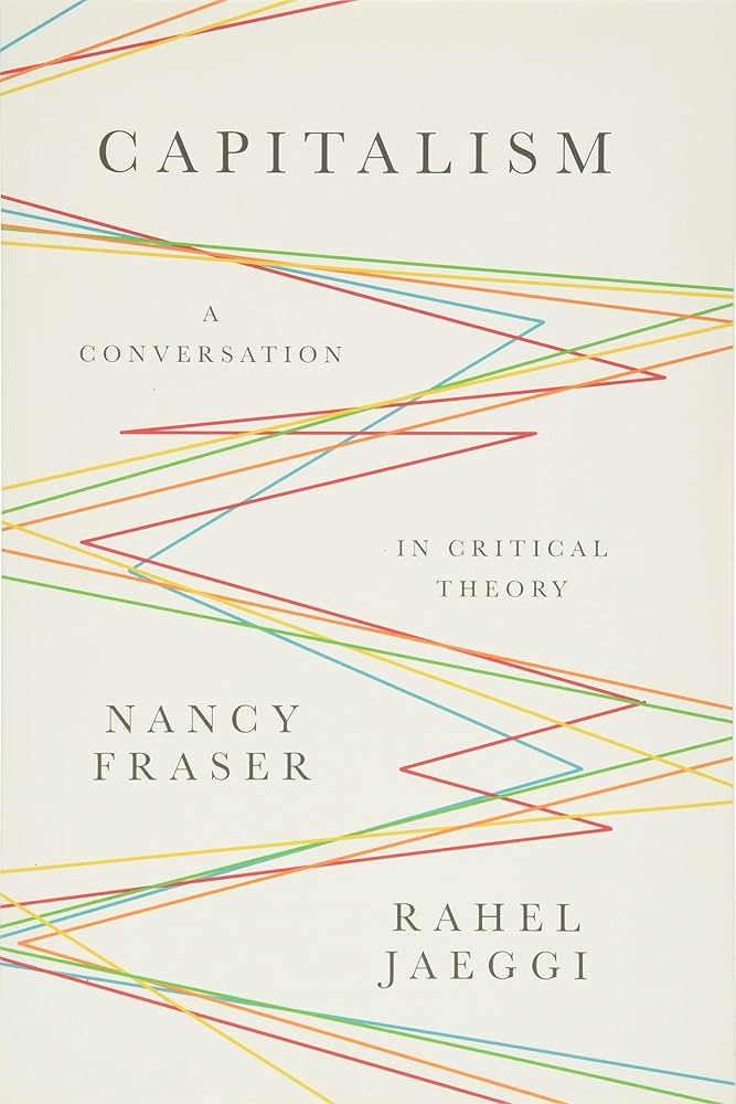Amazon.com: Capitalism: A Conversation in Critical Theory